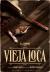 poster Vieja loca